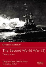 The Second World War - The War at Sea