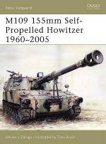 M109 - 155mm Self Propelled Howitzer 1960-2005