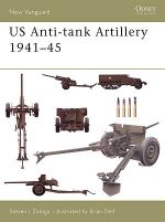 US Anti-Tank Artillery 1941-45