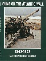 Gun on the Atlantic wall 1942 - 1945