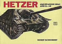 Hetzer Jagdpanzer 38(t) and G-13