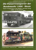 Die Panzertransporter der Bunderswehr 1956 - Heute