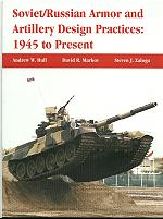 Soviet/Russian Armor and Artillery Design Practice 1945  to present